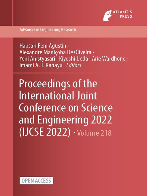 Title details for Proceedings of the International Joint Conference on Science and Engineering 2022 (IJCSE 2022) by Hapsari Peni Agustin - Available